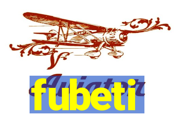 fubeti