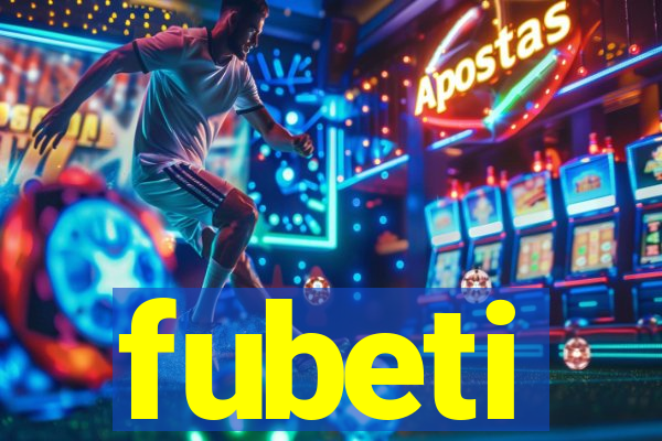 fubeti