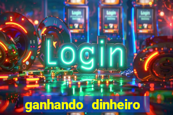 ganhando dinheiro com jogos online