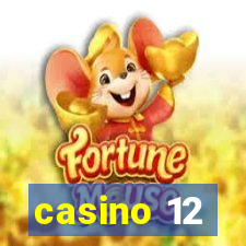 casino 12