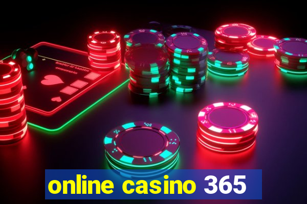 online casino 365