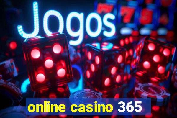 online casino 365