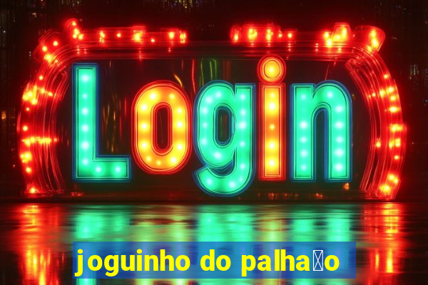 joguinho do palha莽o