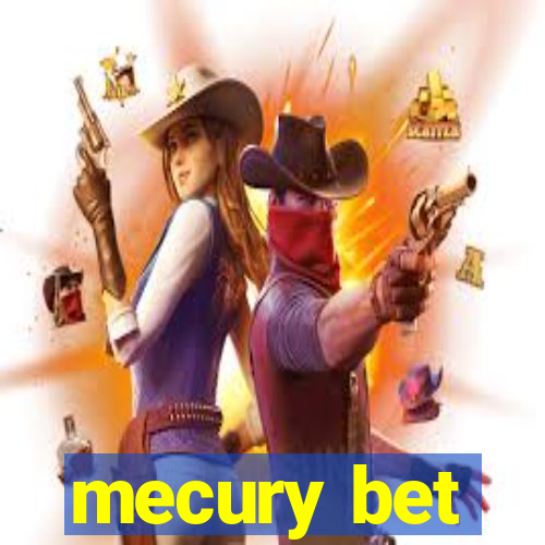 mecury bet