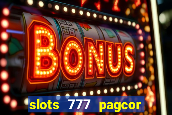 slots 777 pagcor casino jili