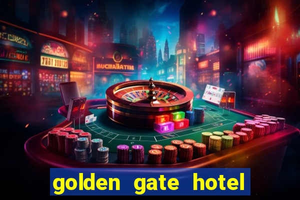 golden gate hotel & casino