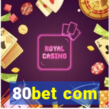 80bet com