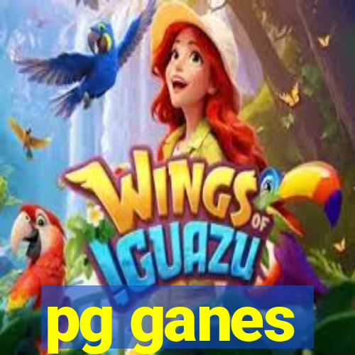 pg ganes