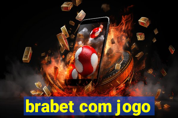 brabet com jogo