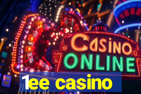 1ee casino