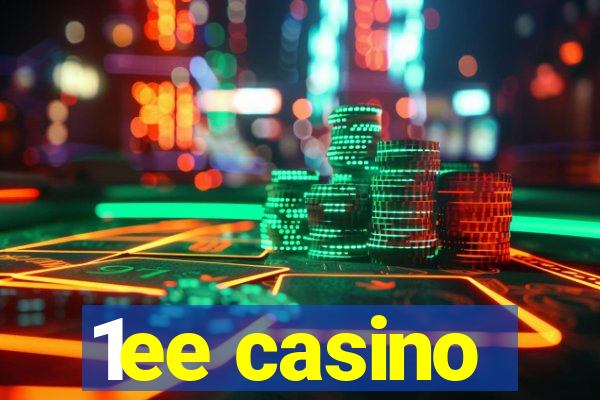 1ee casino