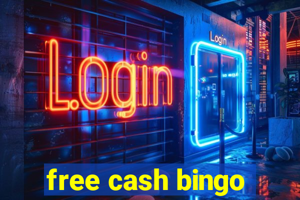 free cash bingo