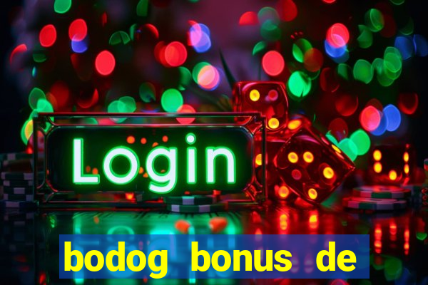 bodog bonus de boas vindas