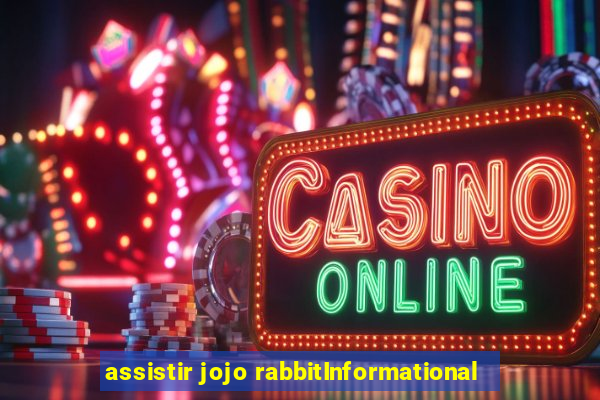 assistir jojo rabbitInformational