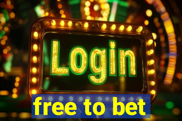 free to bet