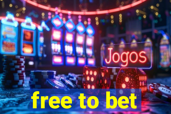 free to bet