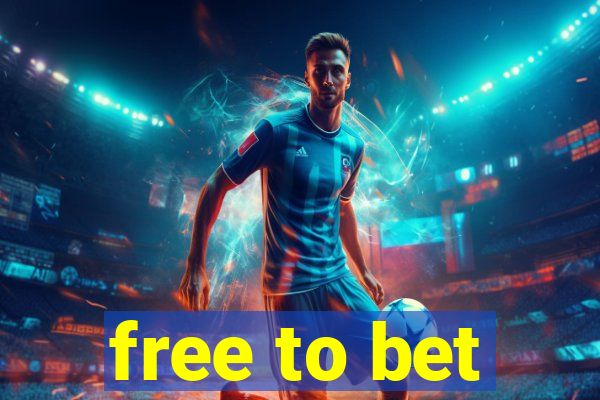 free to bet