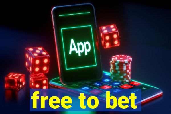 free to bet