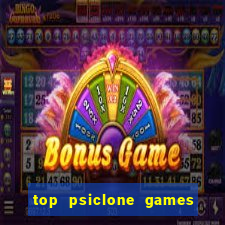 top psiclone games slot sites