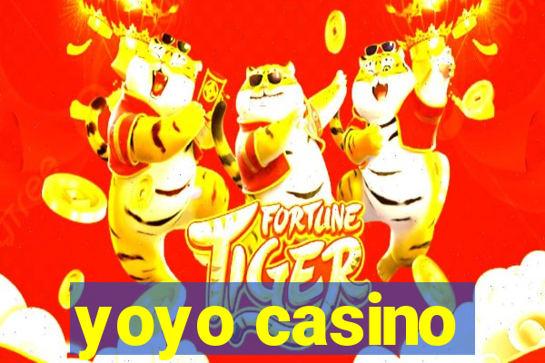 yoyo casino