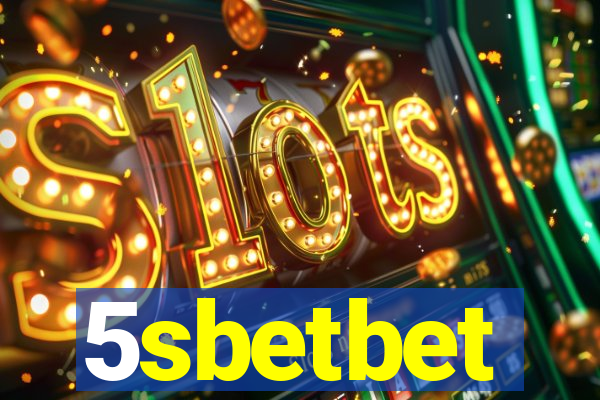 5sbetbet