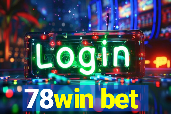 78win bet