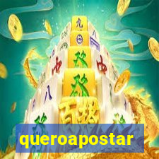 queroapostar