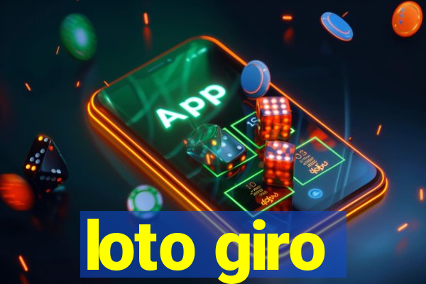 loto giro