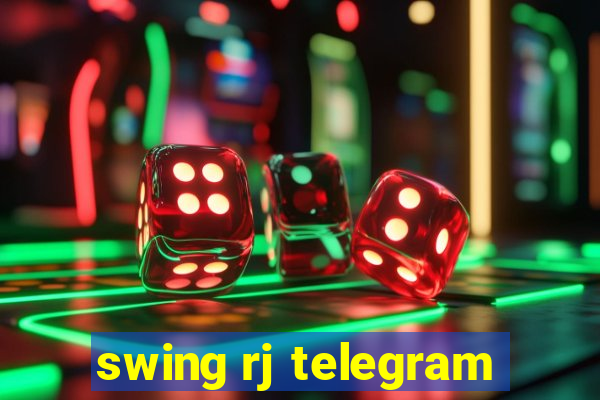 swing rj telegram