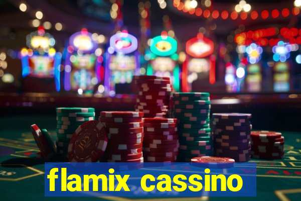 flamix cassino