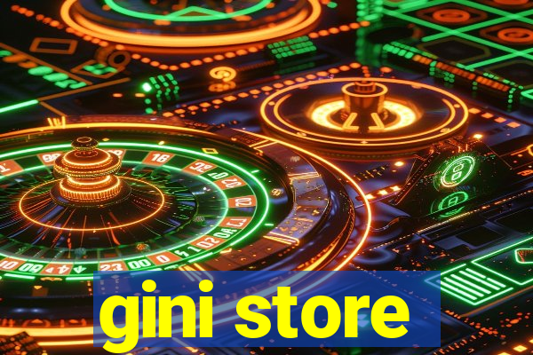 gini store