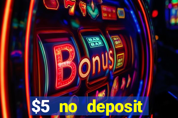 $5 no deposit casino nz