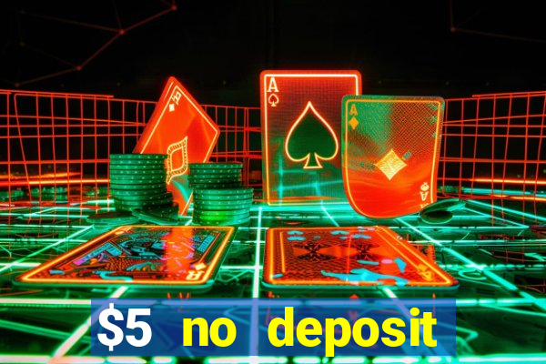 $5 no deposit casino nz