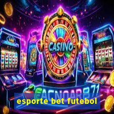 esporte bet futebol