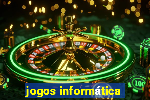 jogos informática