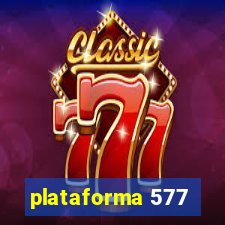 plataforma 577