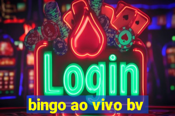 bingo ao vivo bv