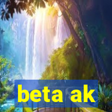 beta ak