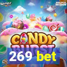 269 bet