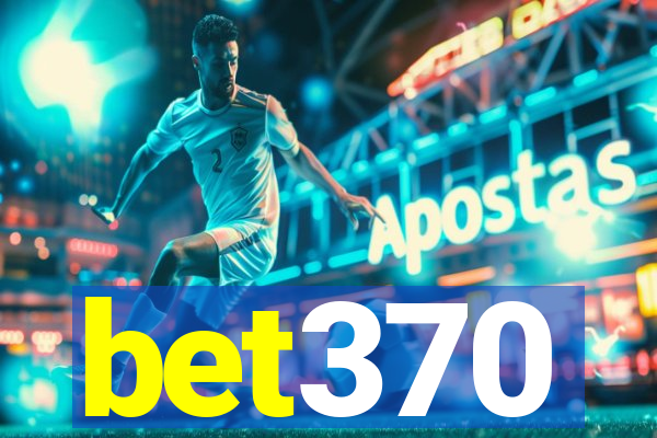 bet370