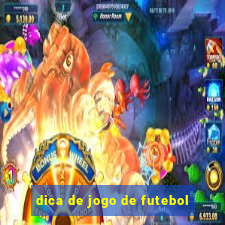 dica de jogo de futebol