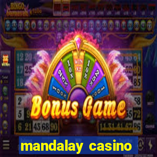 mandalay casino