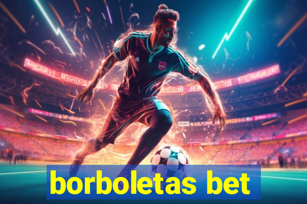 borboletas bet