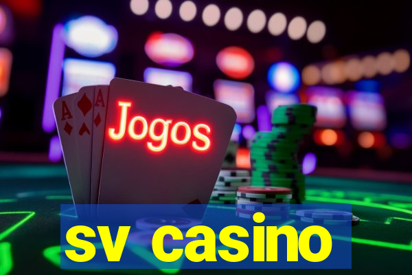 sv casino