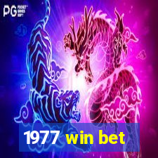 1977 win bet