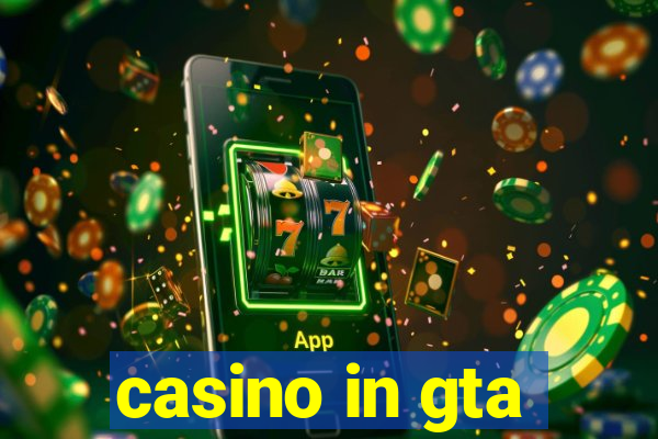 casino in gta