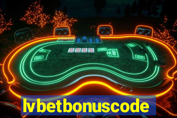 lvbetbonuscode