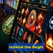 tailwind line height