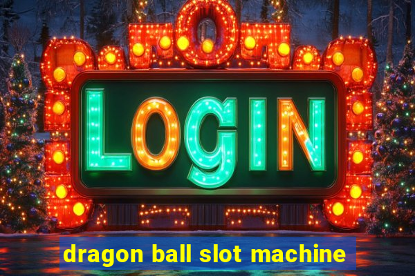 dragon ball slot machine