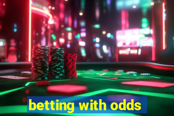 betting with odds